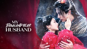 Chồng Tôi 1000 Tuổi