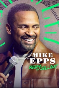 Mike Epps: Sẵn sàng bán hết