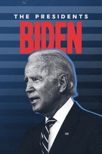 Tổng Thống Joe Biden - The Presidents: Biden