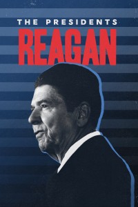 Tổng Thống Ronald Reagan - The Presidents: Reagan